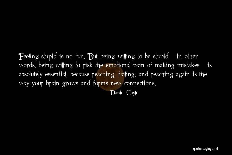 Failing Over And Over Again Quotes By Daniel Coyle Failing Over And Over Again Quotes By Daniel Coyle