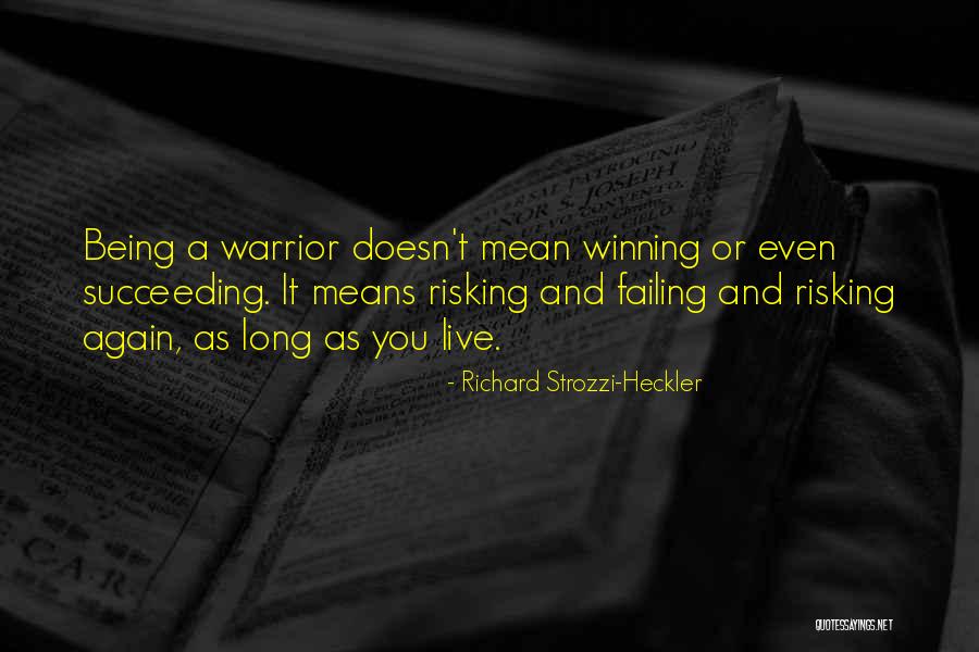 Failing Over And Over Again Quotes By Richard Strozzi-Heckler Failing Over And Over Again Quotes By Richard Strozzi-Heckler