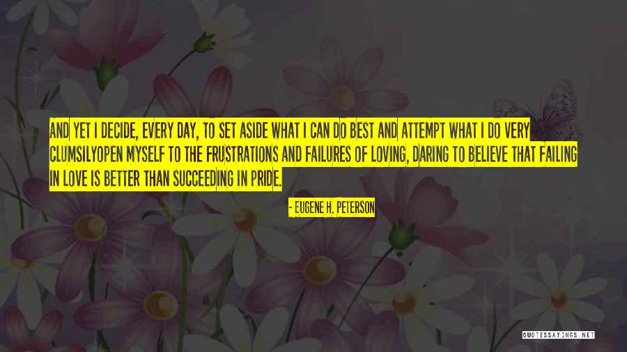 Failing Succeeding Quotes By Eugene H. Peterson Failing Succeeding Quotes By Eugene H. Peterson
