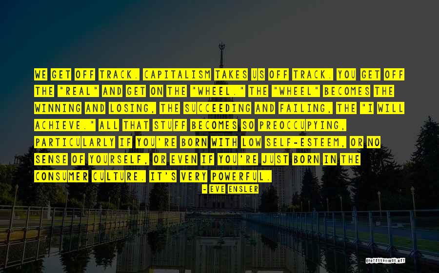 Failing Succeeding Quotes By Eve Ensler Failing Succeeding Quotes By Eve Ensler