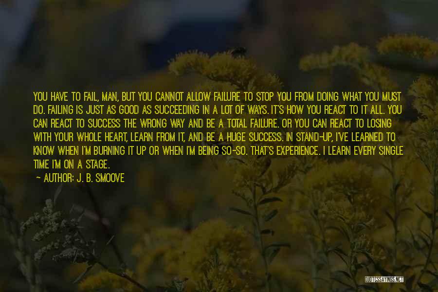 Failing Success Quotes By J. B. Smoove