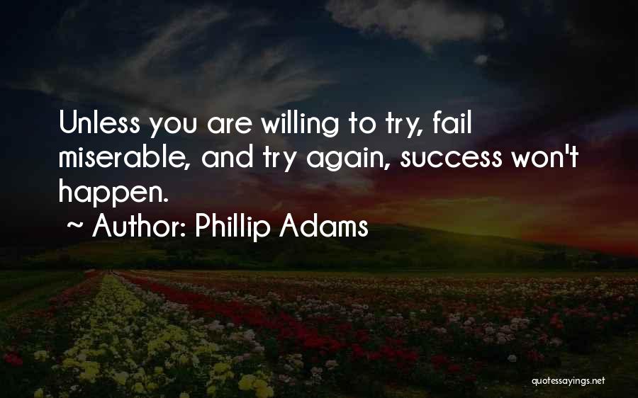 Failing Success Quotes By Phillip Adams