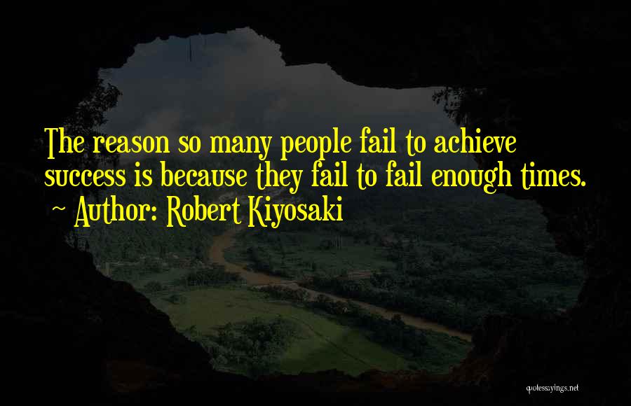 Failing Success Quotes By Robert Kiyosaki