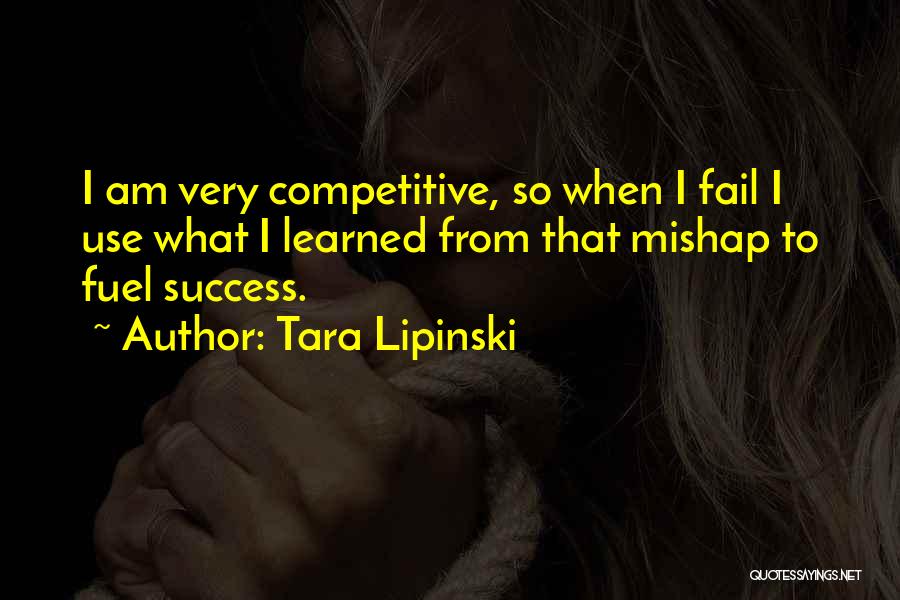 Failing Success Quotes By Tara Lipinski