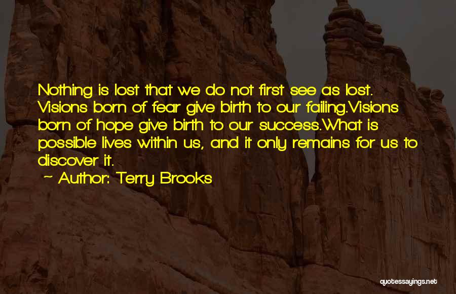 Failing Success Quotes By Terry Brooks