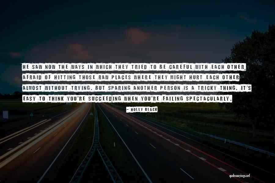 Failing Then Succeeding Quotes By Holly Black Failing Then Succeeding Quotes By Holly Black