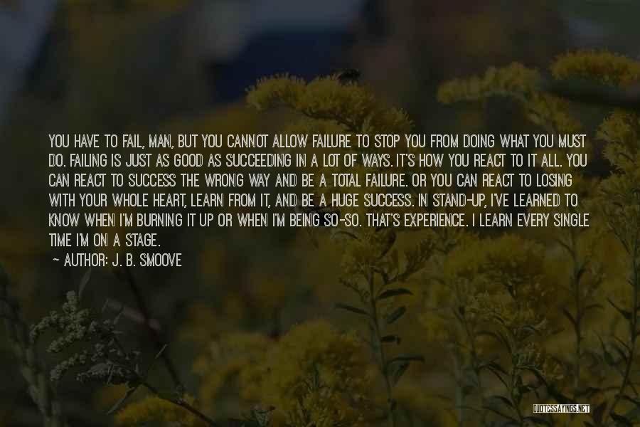 Failing Then Succeeding Quotes By J. B. Smoove