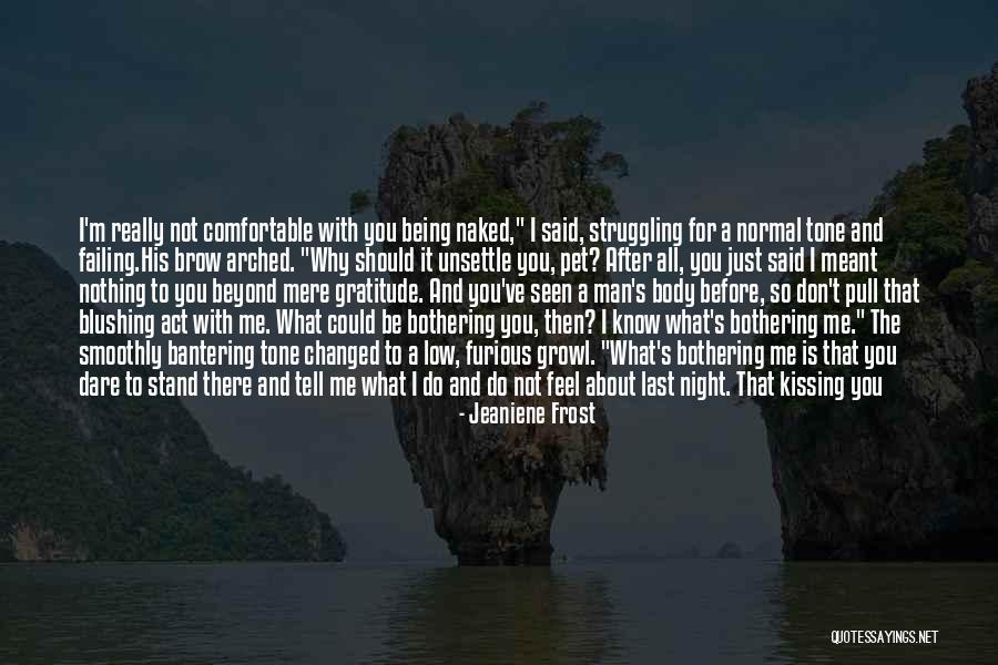 Failing To Act Quotes By Jeaniene Frost