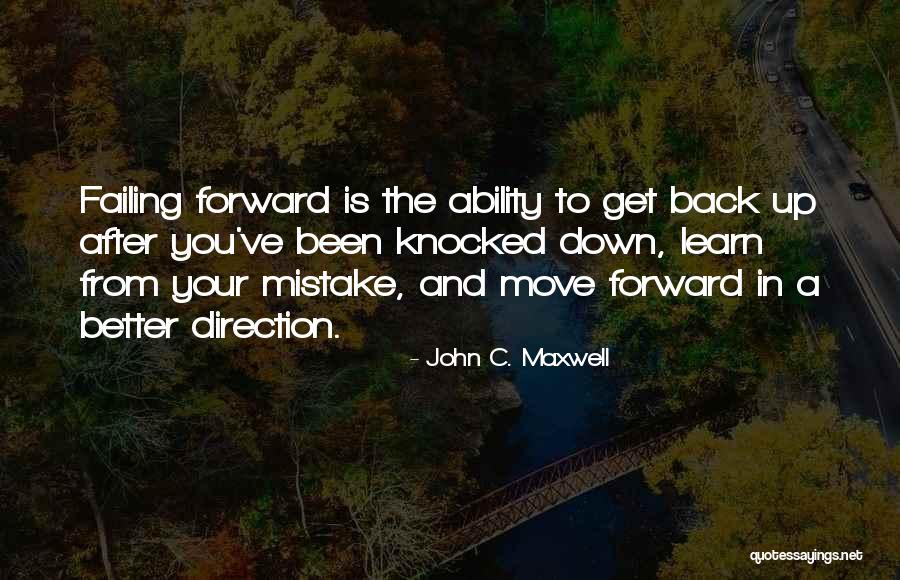 Failing To Learn Quotes By John C. Maxwell