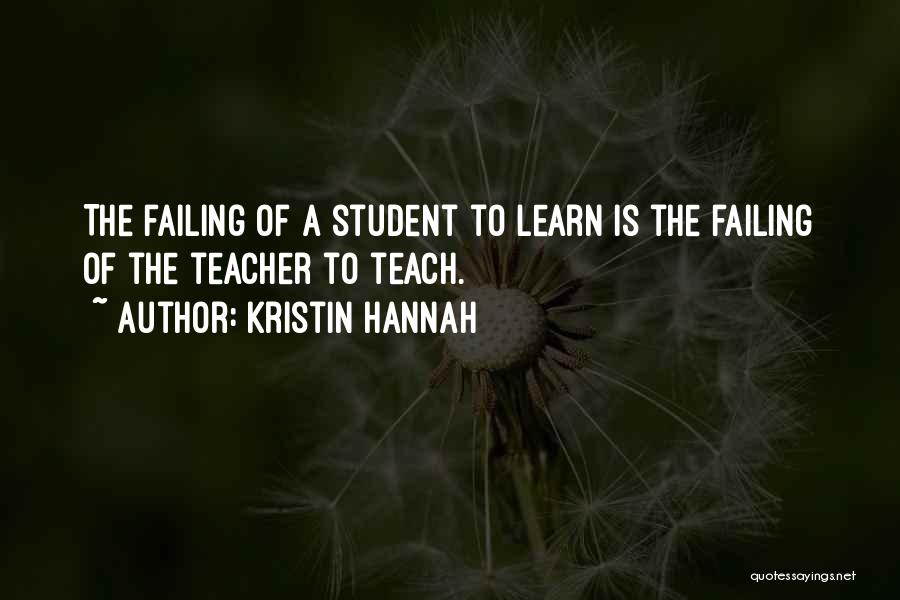 Failing To Learn Quotes By Kristin Hannah