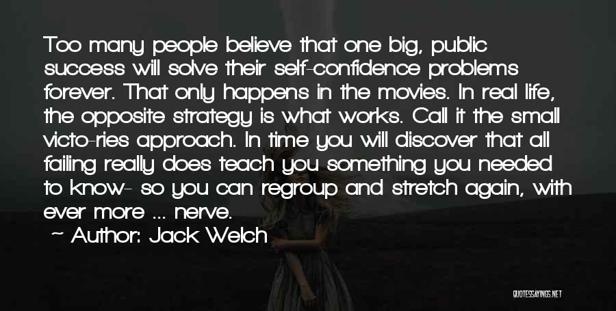 Failing To Success Quotes By Jack Welch