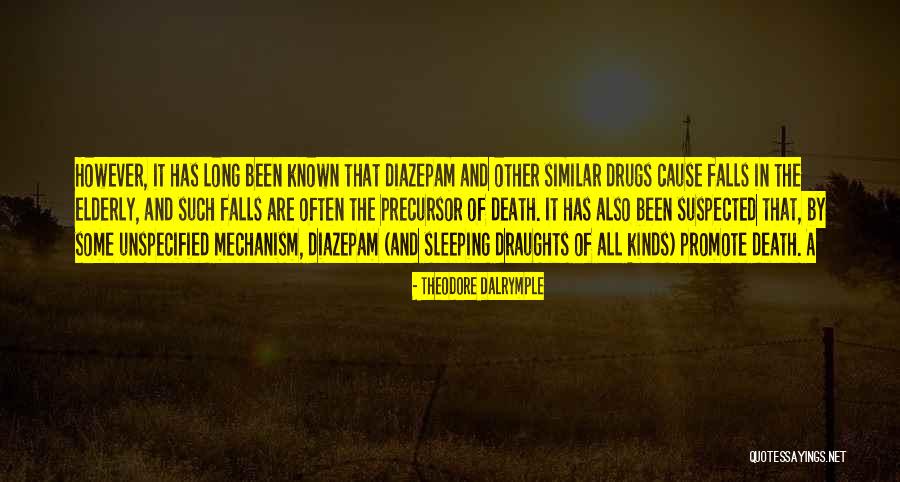 Failonis Quotes By Theodore Dalrymple Failonis Quotes By Theodore Dalrymple
