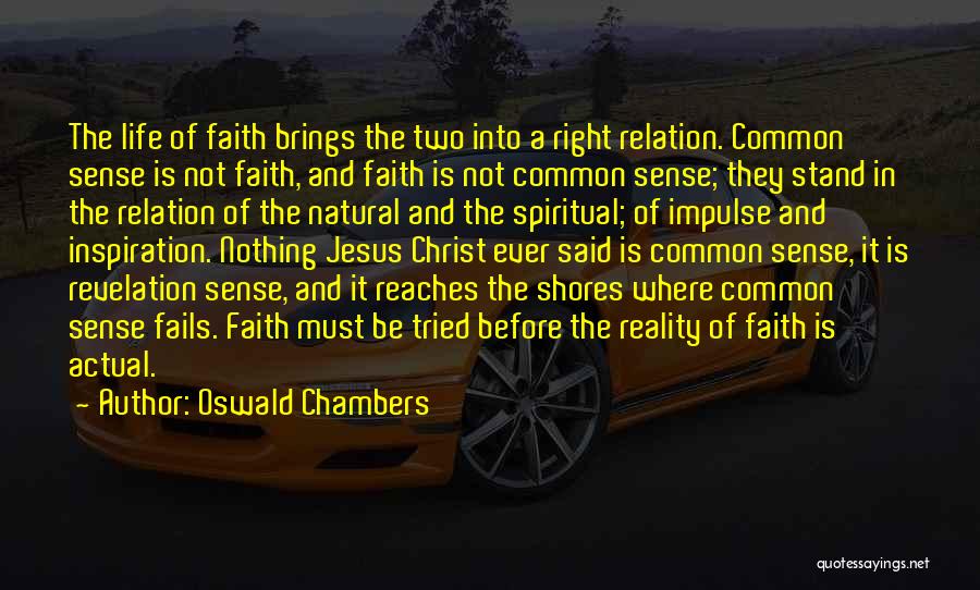 Fails In Life Quotes By Oswald Chambers