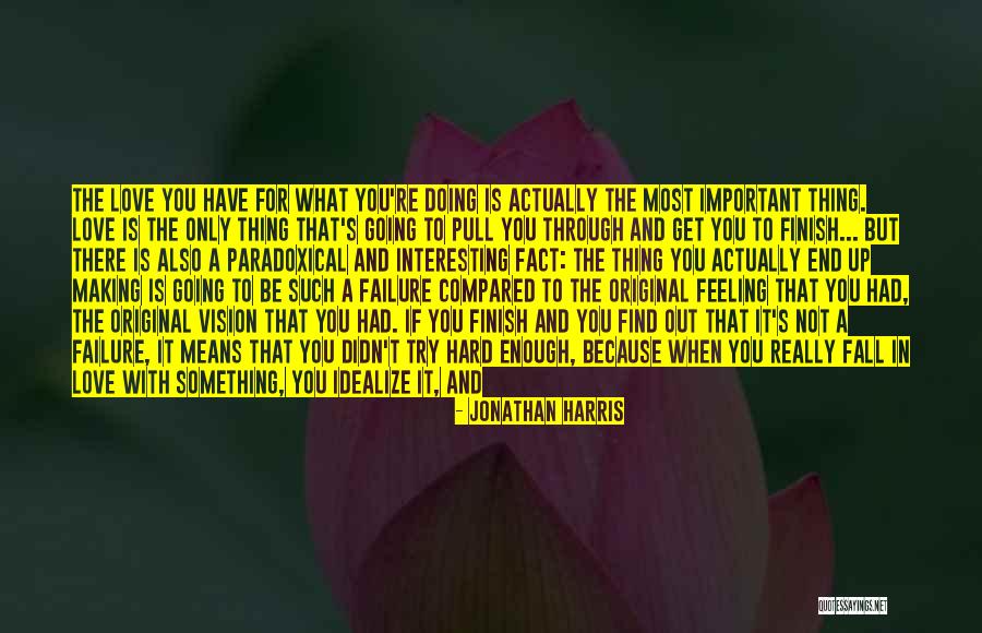 Failure And Disappointment Quotes By Jonathan Harris