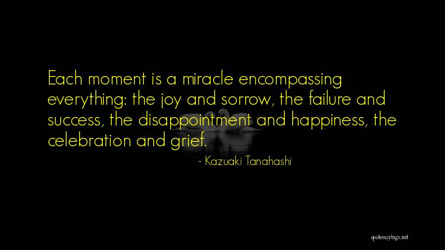 Failure And Disappointment Quotes By Kazuaki Tanahashi