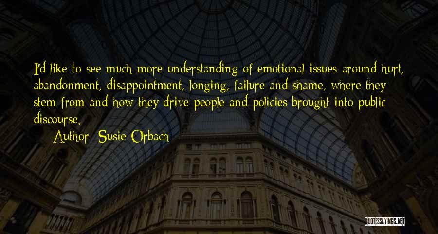 Failure And Disappointment Quotes By Susie Orbach