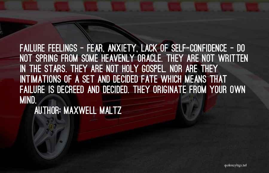 Failure And Fear Quotes By Maxwell Maltz