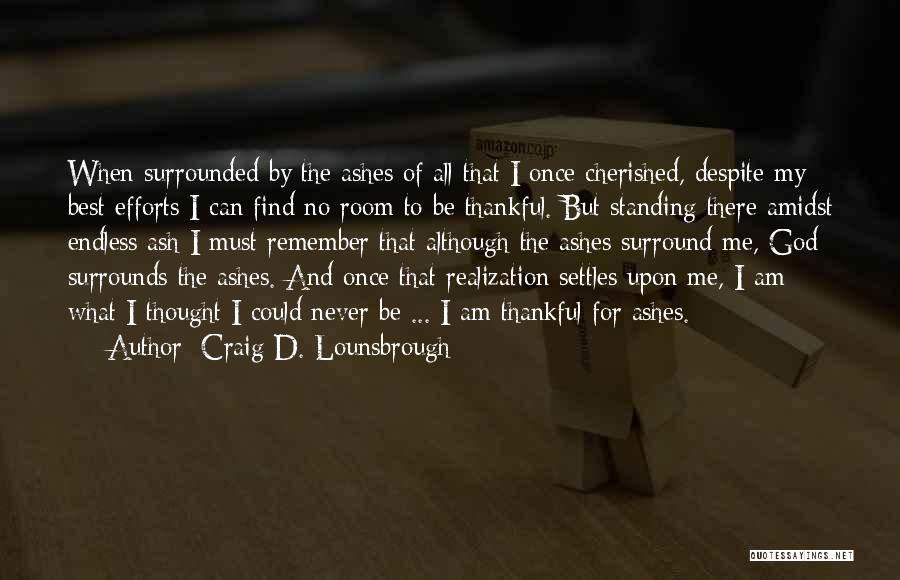 Failure And God Quotes By Craig D. Lounsbrough