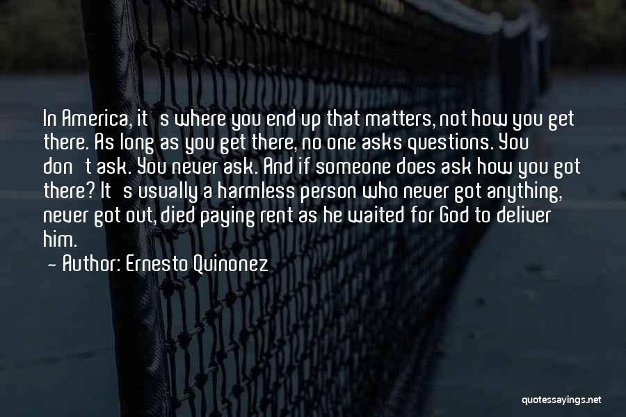 Failure And God Quotes By Ernesto Quinonez