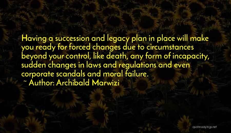 Failure And Growth Quotes By Archibald Marwizi