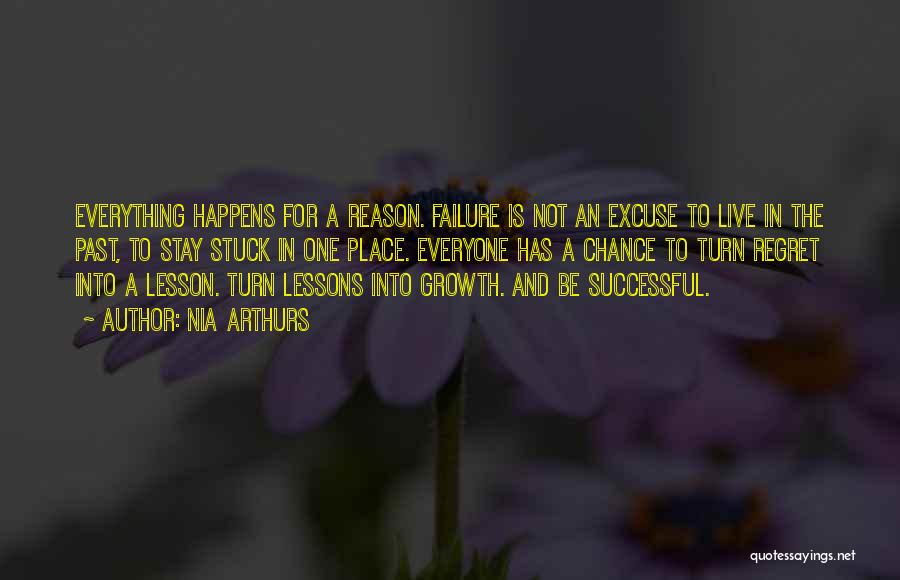 Failure And Growth Quotes By Nia Arthurs