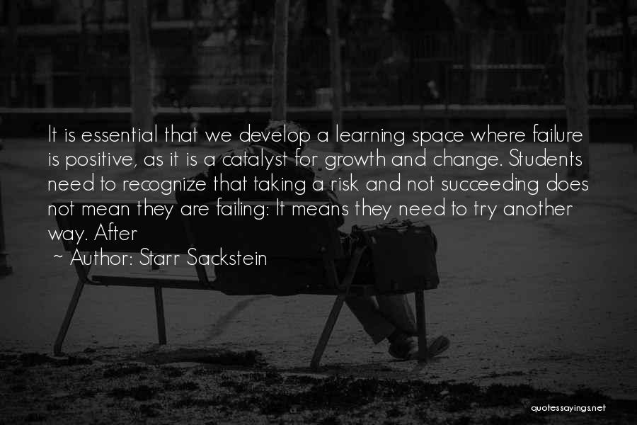 Failure And Growth Quotes By Starr Sackstein