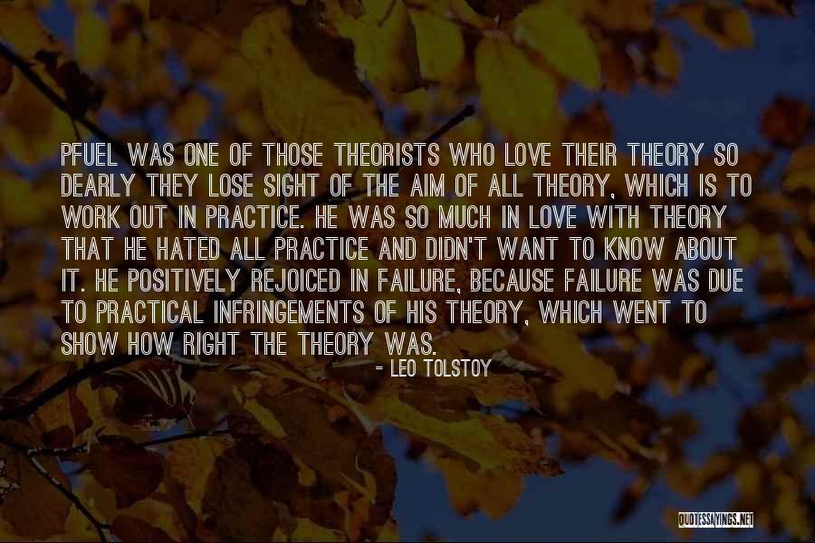Failure And Love Quotes By Leo Tolstoy Failure And Love Quotes By Leo Tolstoy