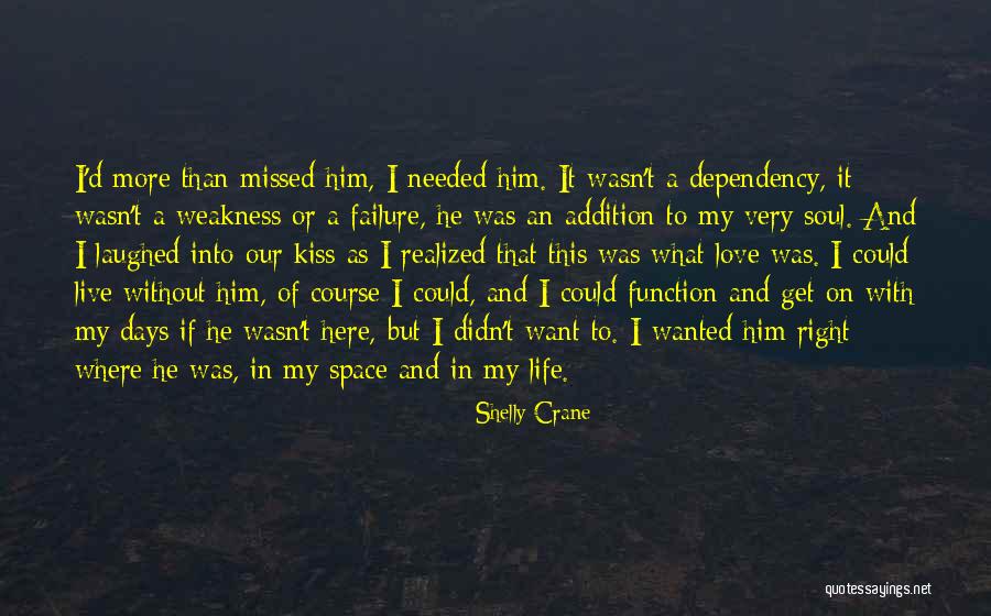 Failure And Love Quotes By Shelly Crane Failure And Love Quotes By Shelly Crane
