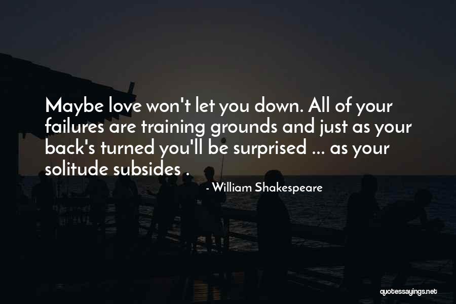 Failure And Love Quotes By William Shakespeare Failure And Love Quotes By William Shakespeare