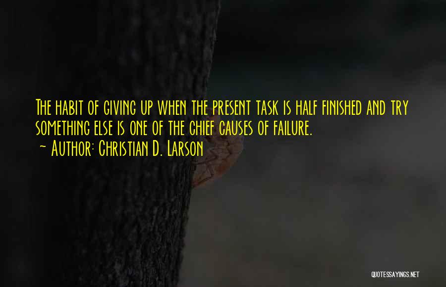 Failure And Not Giving Up Quotes By Christian D. Larson