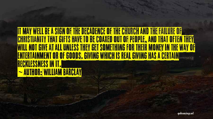 Failure And Not Giving Up Quotes By William Barclay