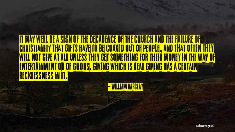 Failure And Not Giving Up Quotes By William Barclay