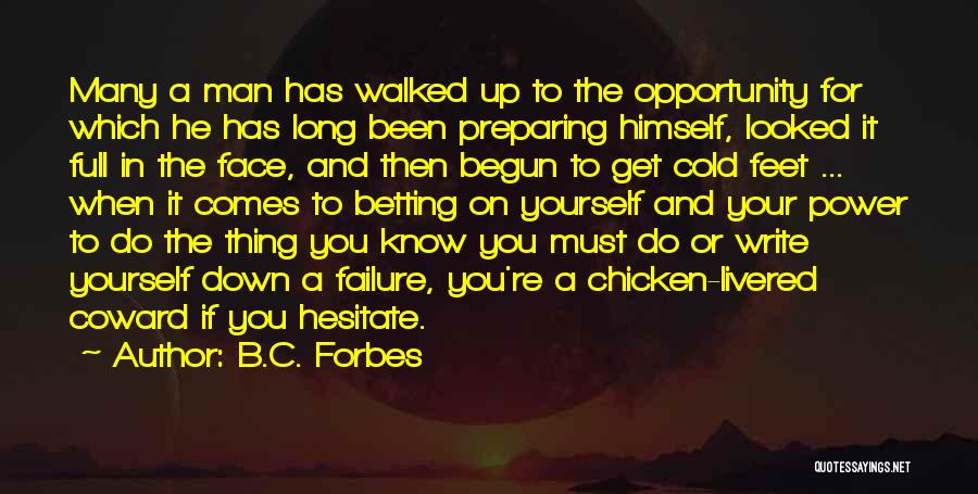 Failure And Opportunity Quotes By B.C. Forbes