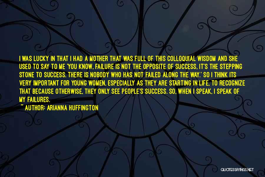 Failure And Quotes By Arianna Huffington