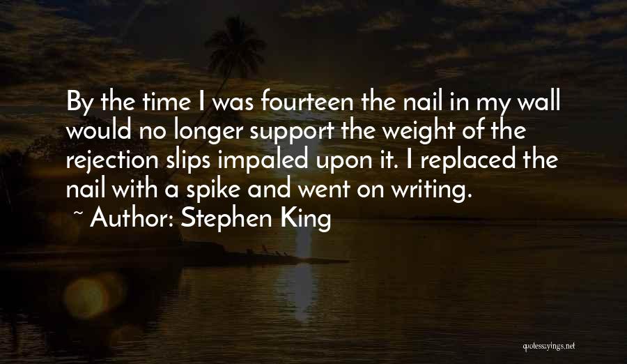 Failure And Rejection Quotes By Stephen King