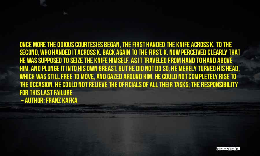 Failure And Strength Quotes By Franz Kafka