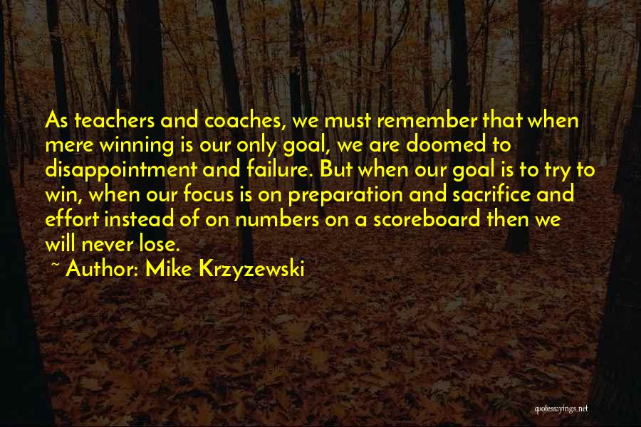 Failure And Winning Quotes By Mike Krzyzewski