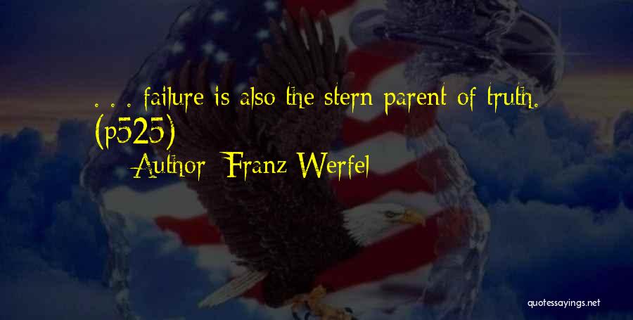 Failure As A Parent Quotes By Franz Werfel