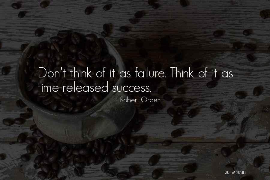 Failure As Success Quotes By Robert Orben Failure As Success Quotes By Robert Orben