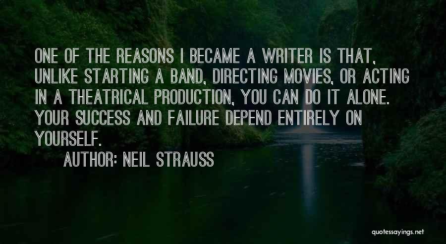 Failure Became Success Quotes By Neil Strauss