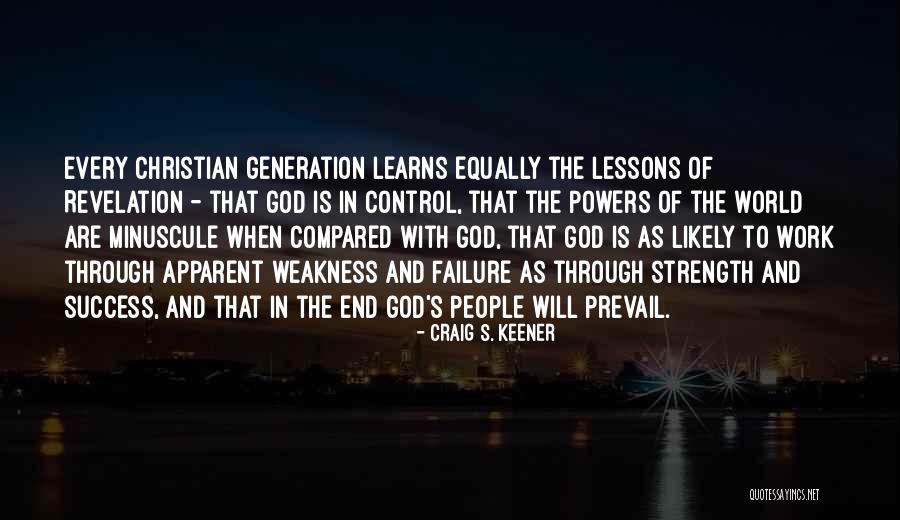 Failure Christian Quotes By Craig S. Keener Failure Christian Quotes By Craig S. Keener