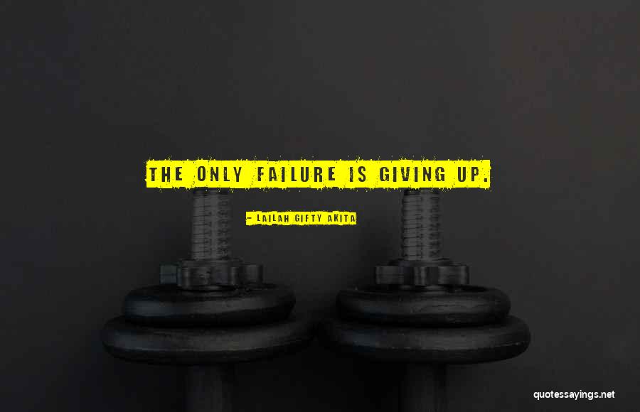 Failure Christian Quotes By Lailah Gifty Akita
