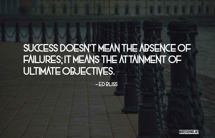 Failure Doesn't Mean Quotes By Ed Bliss Failure Doesn't Mean Quotes By Ed Bliss