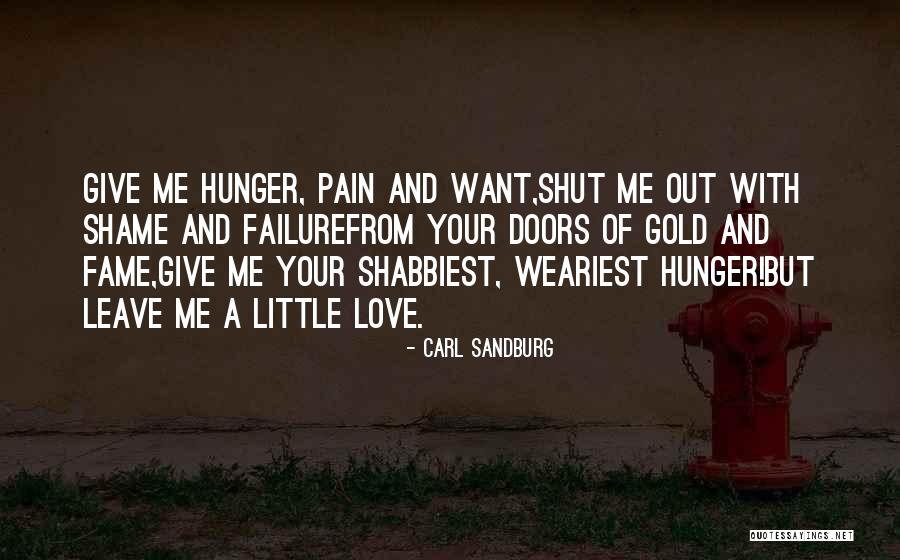 Failure Failure Failure Quotes By Carl Sandburg
