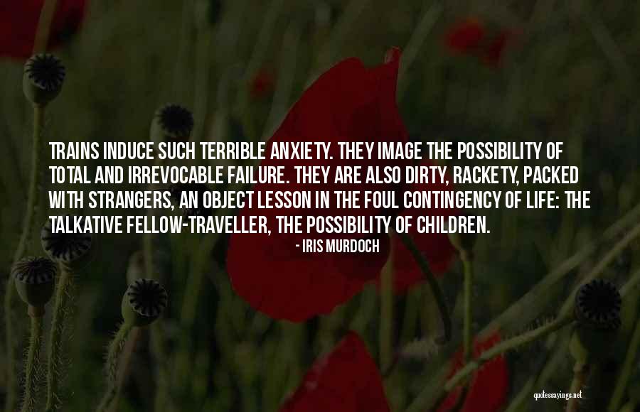 Failure Failure Failure Quotes By Iris Murdoch