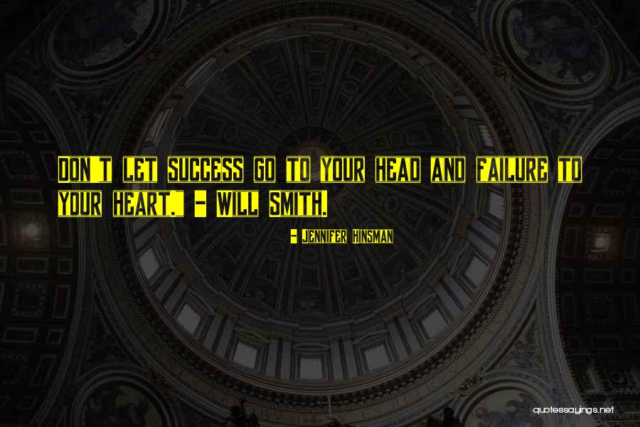 Failure Failure Failure Quotes By Jennifer Hinsman