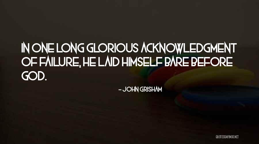 Failure Failure Failure Quotes By John Grisham