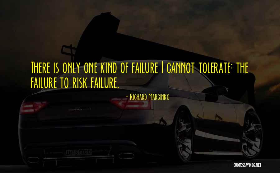 Failure Failure Failure Quotes By Richard Marcinko