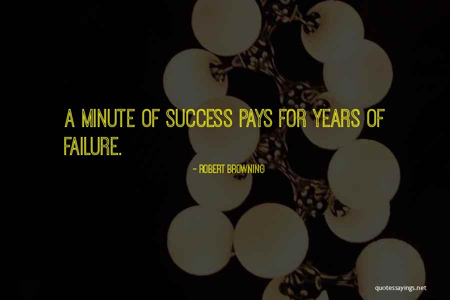 Failure Failure Failure Quotes By Robert Browning