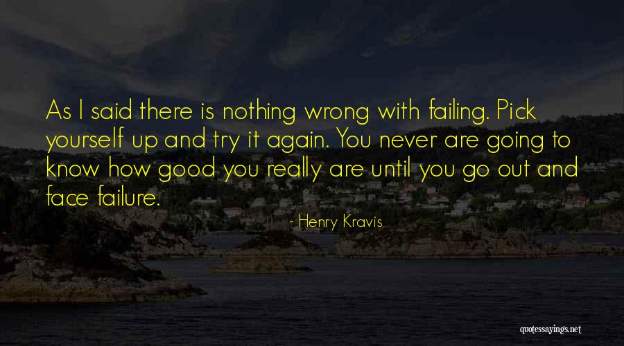 Failure Failure Henry Quotes By Henry Kravis Failure Failure Henry Quotes By Henry Kravis